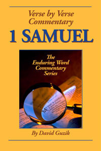 first-samuel-by David Guzik at Enduring Word